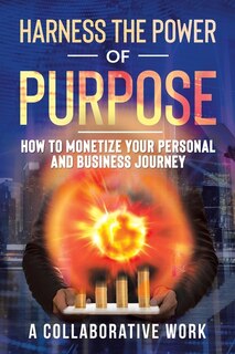 Couverture_Harness the Power of Purpose