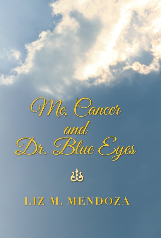 Front cover_Me, Cancer and Dr. Blue Eyes