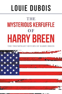 Front cover_The Mysterious Kerfuffle Of Harry Breen