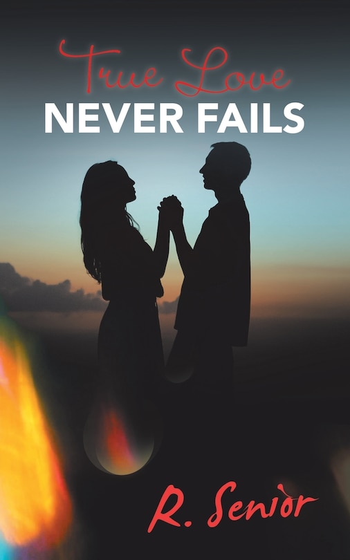 Front cover_True Love Never Fails