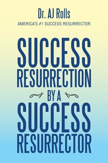 Couverture_Success Resurrection By A Success Resurrector