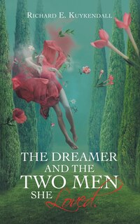 Couverture_The Dreamer And The Two Men She Loved.