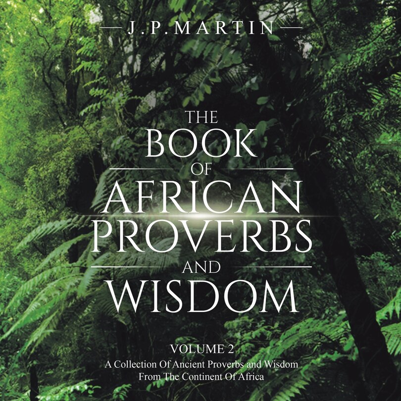 Front cover_The Book of African Proverbs and Wisdom