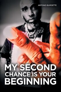 Front cover_My Second Chance Is Your Beginning