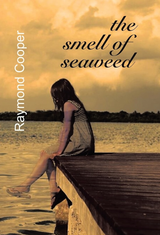 Couverture_The Smell of Seaweed