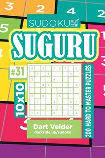 Couverture_Sudoku Suguru - 200 Hard to Master Puzzles 10x10 (Volume 31)
