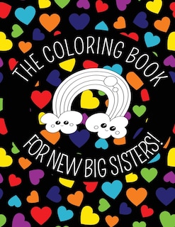 Couverture_The Coloring Book For New Big Sisters