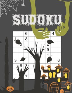 Halloween Sudoku: 5 Difficulty Levels - Easy - Normal - Hard - Very Hard - Extreme - Over 400 Puzzle Grids With Answers At The Back
