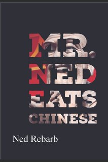 Front cover_Mr. Ned Eats Chinese