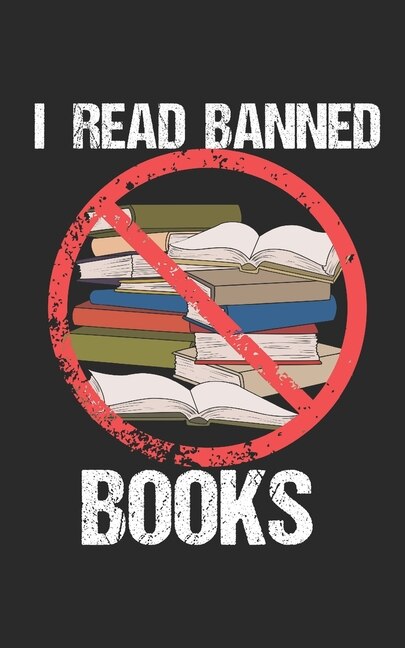 I Read Banned Books: Notebook, 120 pages, 5x8, dot grid