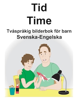 Front cover_Svenska-Engelska Tid/Time Tvåspråkig bilderbok för barn