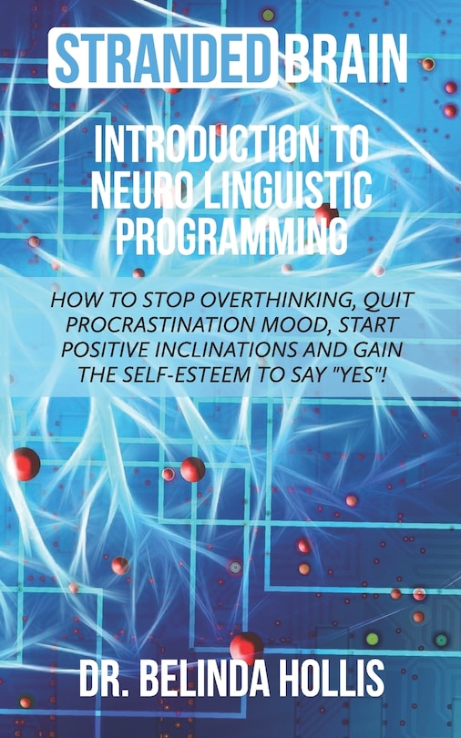 Front cover_Stranded Brain Introduction to Neuro Linguistic Programming