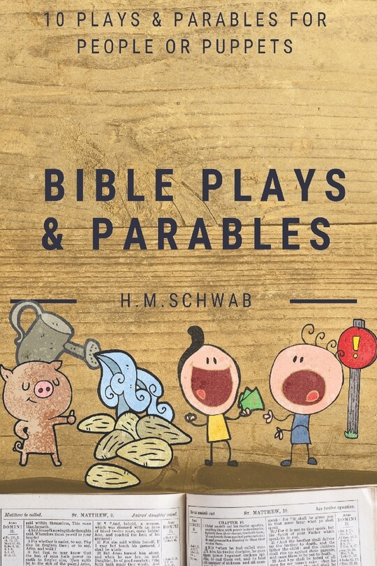 Front cover_Bible Plays and Parables