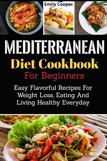 Couverture_Mediterranean Diet Cookbook For Beginners