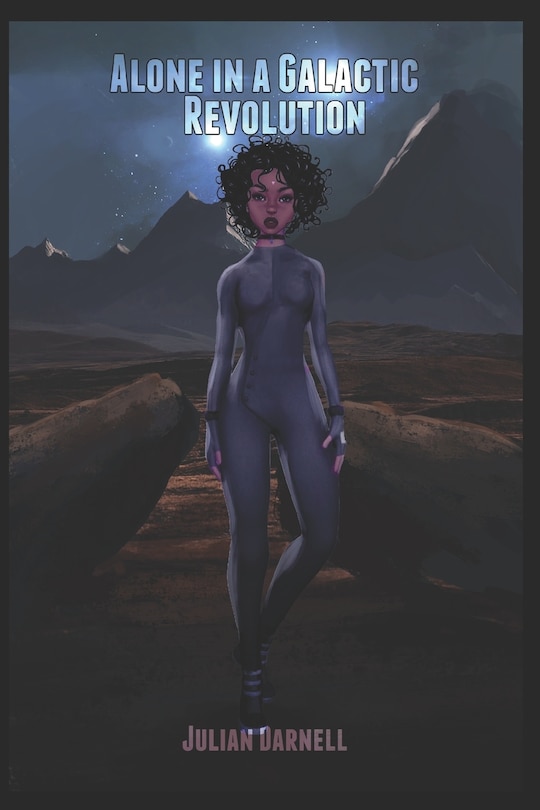 Front cover_Alone in a Galactic Revolution