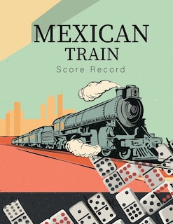 Front cover_Mexican Train Score Record
