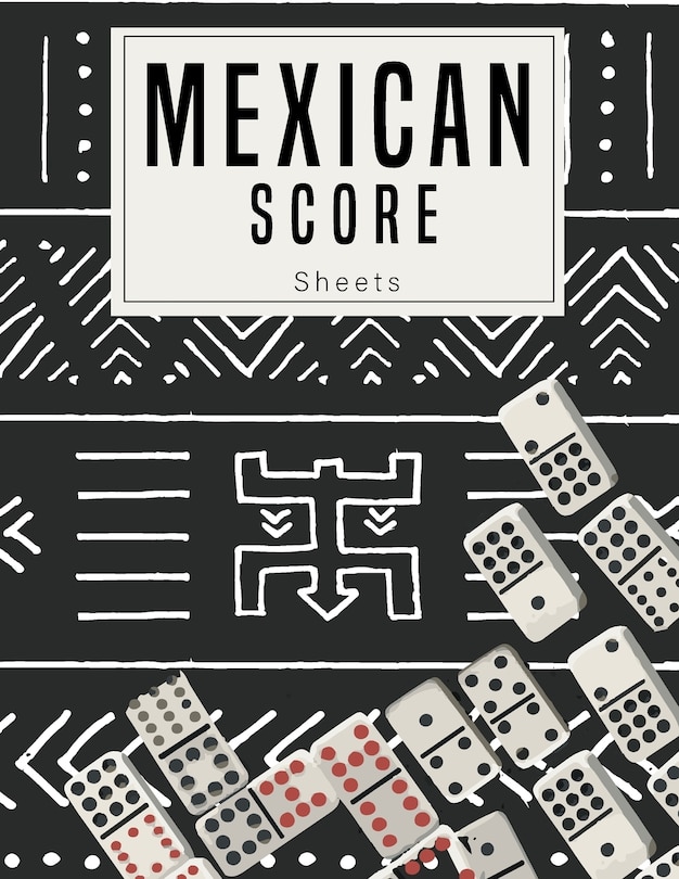 Couverture_Mexican Score Sheets
