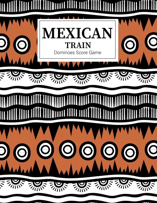Couverture_Mexican Train Dominoes Score Game