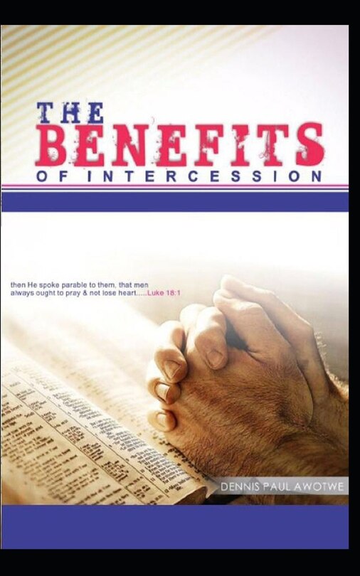 Front cover_The Benefits of Intercession