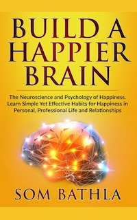 Front cover_Build A Happier Brain