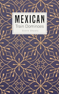 Front cover_Mexican Train Dominoes Score Sheet