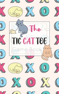 Front cover_The Tic CAT Toe Game Book