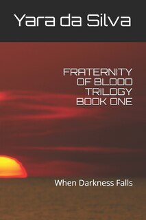 Front cover_Fraternity of Blood Trilogy