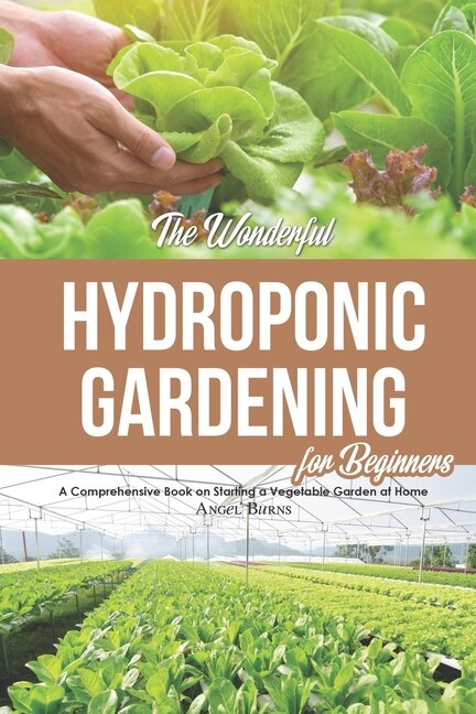 Front cover_The Wonderful Hydroponic Gardening for Beginners