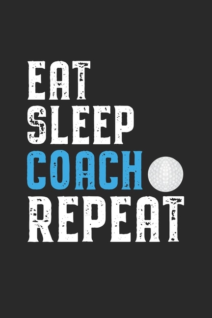 Front cover_Eat Sleep Coach Repeat