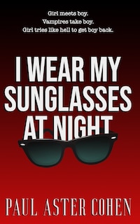 Front cover_I Wear My Sunglasses at Night