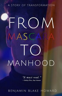 Front cover_From Mascara to Manhood