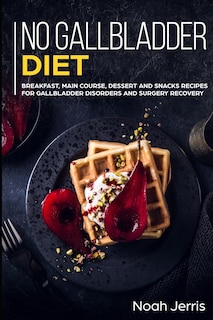 Front cover_No Gallbladder Diet