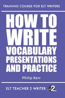 Couverture_How To Write Vocabulary Presentations And Practice
