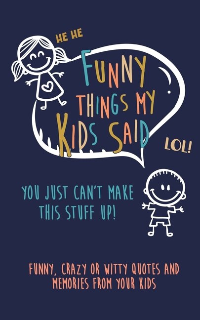 Front cover_Funny Things my kids said