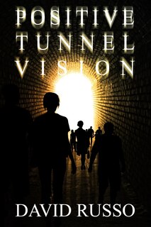 Front cover_Positive Tunnel Vision