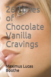 Couverture_26 Tones of Chocolate Vanilla Cravings