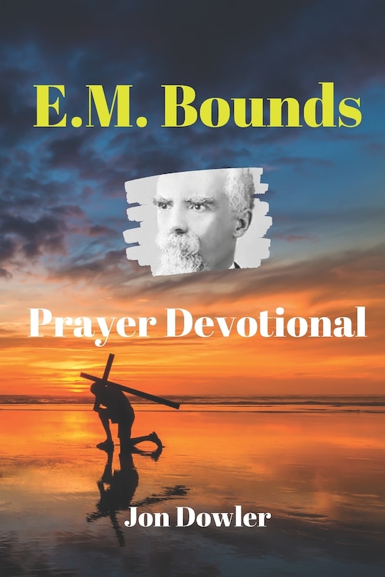 Couverture_E. M. Bounds Prayer Devotional