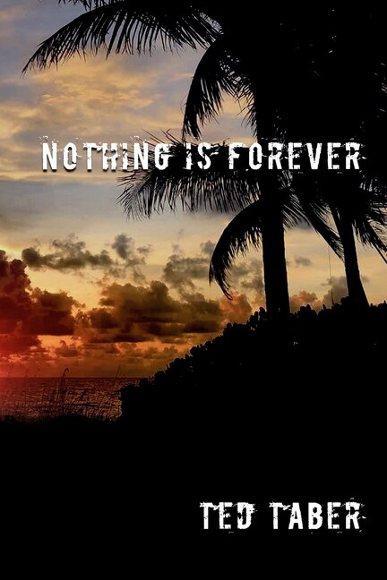 Nothing Is Forever