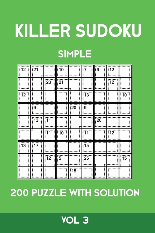Front cover_Killer Sudoku Simple 200 Puzzle With Solution Vol 3