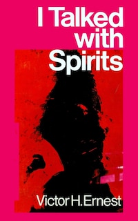 Front cover_I Talked With Spirits