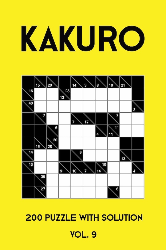 Couverture_Kakuro 200 Puzzle With Solution Vol. 9