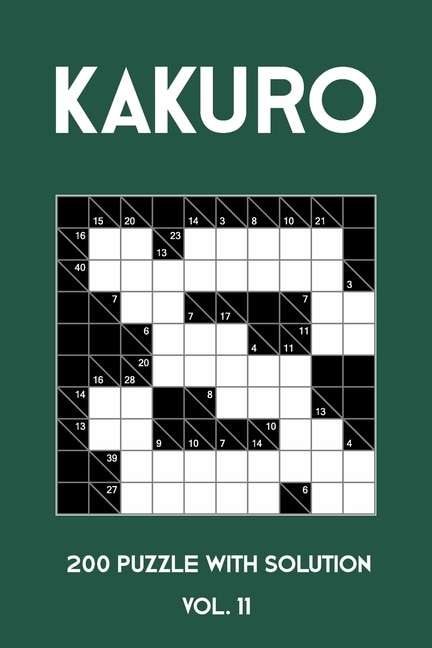 Couverture_Kakuro 200 Puzzle With Solution Vol. 11