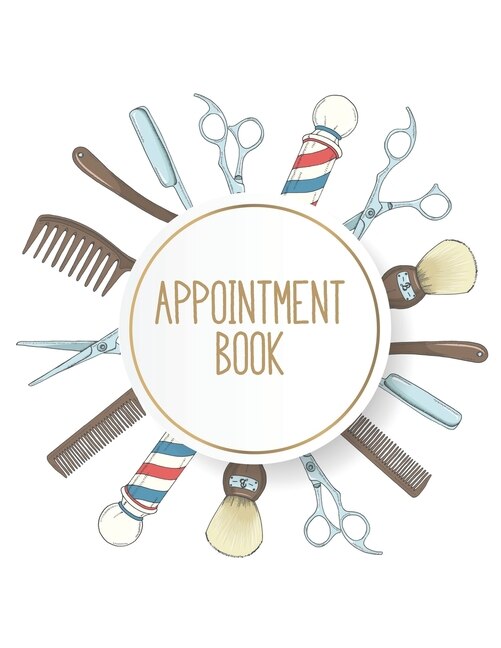 Appointment Book: Featuring daily weekly calendar with 15 minute hourly intervals (7am-9pm) for scheduling, Hair Stylists, Salons, and Nail Salons. (tools)