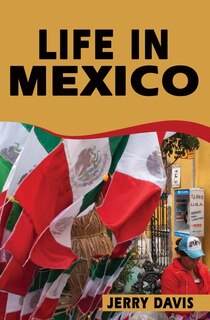Front cover_Life In Mexico