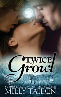 Front cover_Twice The Growl