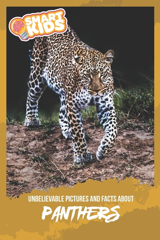Front cover_Unbelievable Pictures and Facts About Panthers