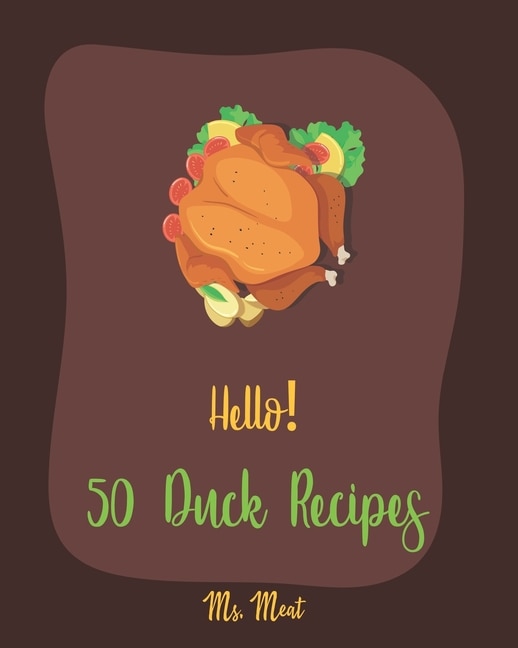 Couverture_Hello! 50 Duck Recipes