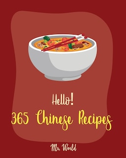 Front cover_Hello! 365 Chinese Recipes