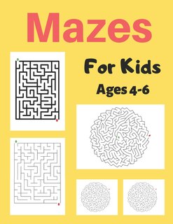 Couverture_Mazes For Kids Age 4-6