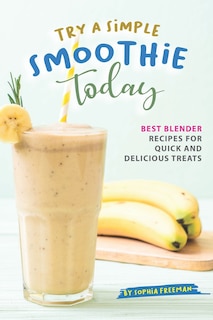 Couverture_Try A Simple Smoothie Today
